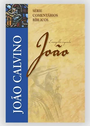 Box: Evangelho segundo João (Vol. 1-2) - João Calvino