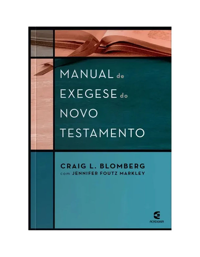 Manual De Exegese Do Novo Testamento - Craig L. Blomberg - Imagem 3