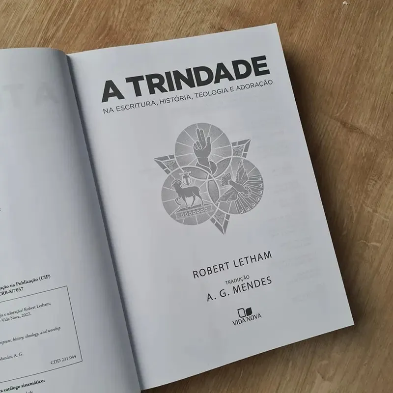 A Trindade Na Escrituras Historia Teologia E Adoração - Robert Letham - Imagem 3