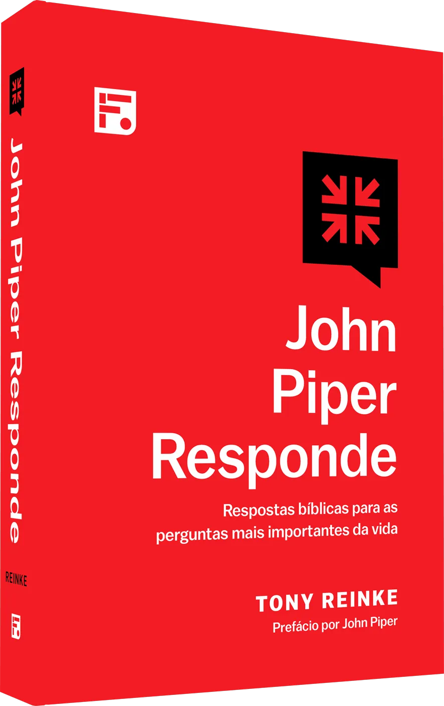 John Piper Responde - Tony Reinke - Imagem 3